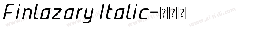 Finlazary Italic字体转换
